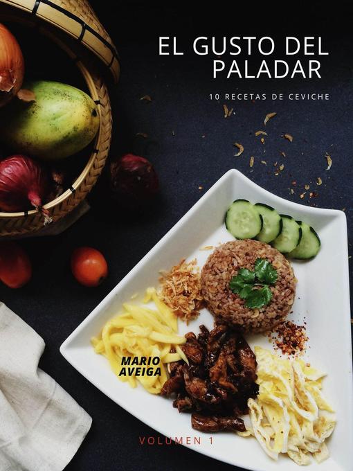 Title details for El gusto del paladar by Mario Aveiga - Available